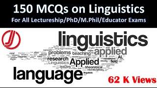 150 MCQs on Linguistics  Linguistics Multiple Choice for Admission Test and Jobs