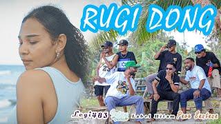 Legi 483 X Pace Santana X Irian Jaya 95 X Label Hitam - RUGI DONG Official Music Video