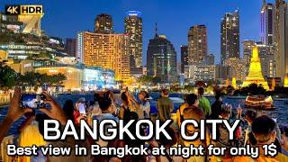  4K HDR  Amazing Bangkok View at night - $1 Chao Phraya River Cruise Sightseeing 2023