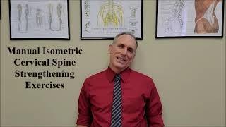 Manual Isometric Cervical Spine Strengthening Exercises