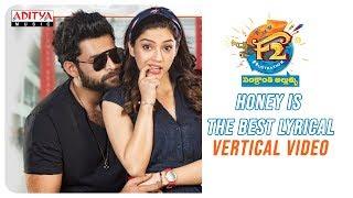 Honey is The Best Vertical Lyrical  F2 Songs  Venkatesh Varun Tej Anil Ravipudi  DSP