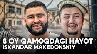 8 OY QAMOQDAN KEYINGI HAYOT  ISKANDAR MAKEDONSKIY