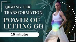 Unlock the Power of Letting Go  Qigong for Transformation 