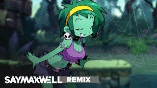 SayMaxWell - Shantae - Rottytops Theme Remix