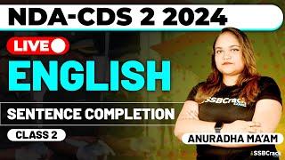 NDA-CDS 2 2024 Exam English Live - Sentence Completion - Class 2