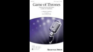 Game of Thrones Theme from the HBO Series SATB Choir a cappella - Arranged by Paul Langford