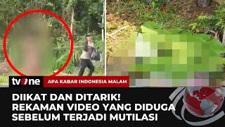 Viral Video Diduga Momen Kebersamaan Pelaku dan Korban Sebelum Dimutilasi  AKIM tvOne