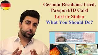 German Residence Card Passport or ID Card Lost or Stolen What You Should Do?