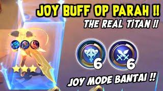 UPDATED JOY DIBUFF OP PARAH  JOY ASTRO MODE TITAN  COMBO MAGIC CHESS TERKUAT