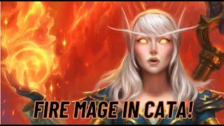 Fire Mage - The HOTTEST spec in Cata