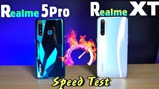 Realme XT vs Realme 5 Pro  Speed Test