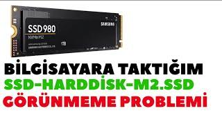 Bilgisayar taktığım M2 Ssd’yi görmüyor çözümü hızlı ve kısa anlatım