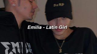 Emilia - Latin Girl  LETRA