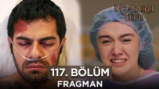 Rüzgarlı Tepe 117. Bölüm Fragmanı  11 Haziran Salı @kanal7 @RuzgarliTepe