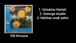 Dari Album - Taman Bunga - OM Nirwana .