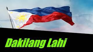 Dakilang Lahi with lyrics