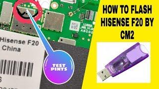 HOW TO FLASH HISENSE F20  WITH CM2  HISENSE F20 FIRMWARE