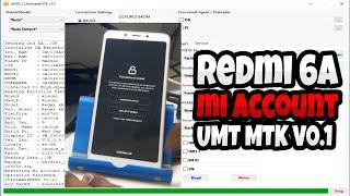 UMT MTK v0.1  How to Unlock Mi Account on Redmi 6A  2023