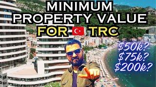 Minimum Property Value For TRC In Turkey  Turkish Residency By Buying Property