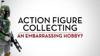 Is Action Figure Collecting An Embarrassing Hobby?
