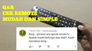 Cara Cek Remote TV berfungsi atau tidak 