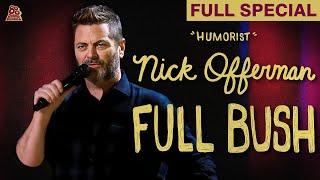 Nick Offerman  Full Bush Full Comedy Special