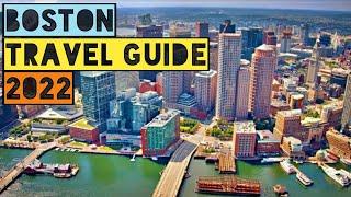 BOSTON TRAVEL GUIDE 2022 - BEST PLACES TO VISIT IN BOSTON MASSACHUSETTS IN 2022