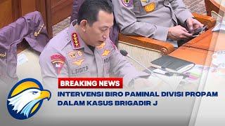 BREAKING NEWS - Biro Paminal Divisi Propam Polri Lakukan Intervensi