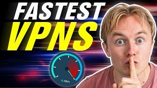 Best VPN for Speed 2024 - Top 3 Fastest VPN Picks