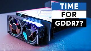 GDDR7 GPUs Are Coming