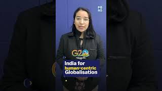 G20  India for human-centric  Globalisation