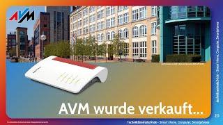 AVM wurde verkauft - Wie es nun weiter geht  TechTalk