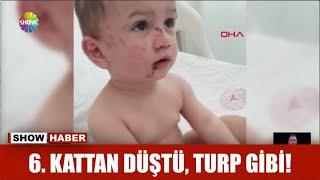 6. kattan düştü turp gibi