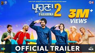 PARAHUNA 2 Official Trailer Ranjit Bawa  Gurpreet Ghuggi Aditi Sharma  Ajay Hooda   29th March