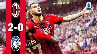 Leão & Theo for a beautiful win  AC Milan 2-0 Atalanta  Highlights Serie A