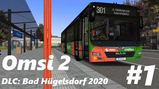 Omsi 2 #1 - Alle Einsteigen Bitte DLC - Bad Hügelsdorf 2020