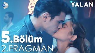 Yalan 5. Bölüm 2. Fragmanı @kanald