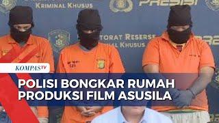 Heboh Polisi Bongkar Rumah Produksi Film Asusila di Jakarta 5 Orang Ditetapkan Jadi Tersangka