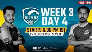 Hindi PMPL South Asia Day 4 W 3  PUBG MOBILE Pro League S1