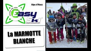 Ecole de ski Alpe dHuez Easyski - Niveau La MARMOTTE BLANCHE  - 21-22