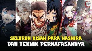 Full Seluruh Kisah Para Hashira dan Kekuatannya Demon Slayer Kimetsu no Yaiba