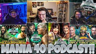 UNSERE XXL WRESTLEMANIA PREDICTION  WRESTLEMANIA 40 PODCAST mit @steini. & @slivooo