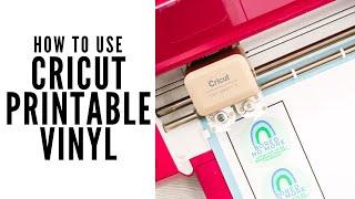 How to Use Cricut Printable Vinyl