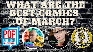 Best Comics of March 2023 - Monthly Comic Book Review