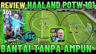 REVIEW HAALAND POTW 101 EFOOTBALL 2024 MOBILE  PENYERANG MENAKUTKAN PEMBURU PELUANG