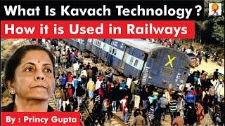 What is KAVACH Technology ?  Railways