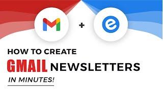 How to Create a Gmail Email Newsletter in Minutes  elink.io