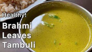 Healthy recipe  Brahmi leaves Tambuli  OndelagaTimare Tambli  Ekpanna Tamboli Konkani