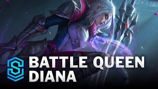 Battle Queen Diana Skin Spotlight - League of Legends