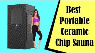 Best Portable Ceramic Chip Sauna of 2024